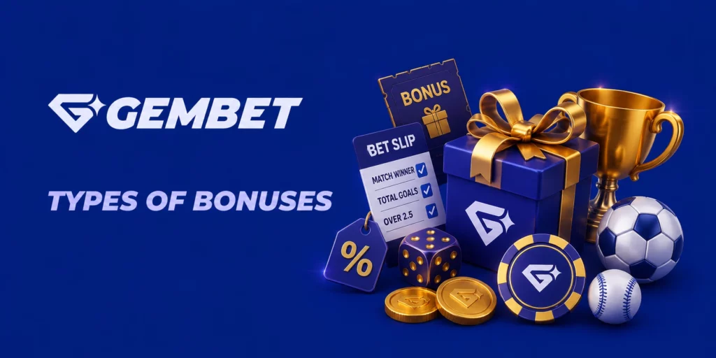 Gembet types of bonuses